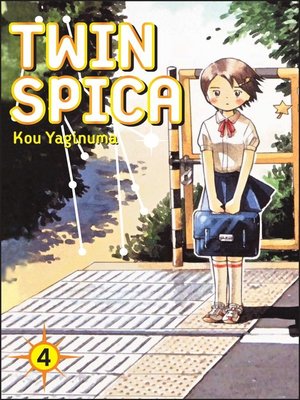 cover image of Twin Spica, Volume 4